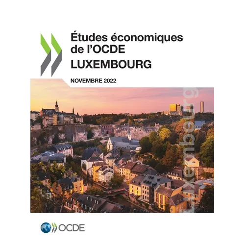 Études économiques de l'OCDE: Luxembourg 2022