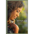 Mynpeace: Winning Back Your First Mind