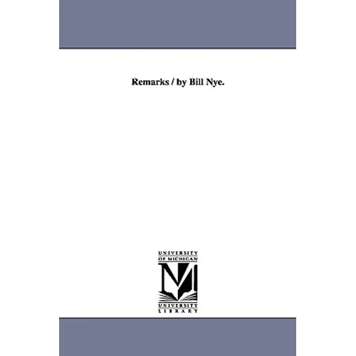 Remarks / by Bill Nye.