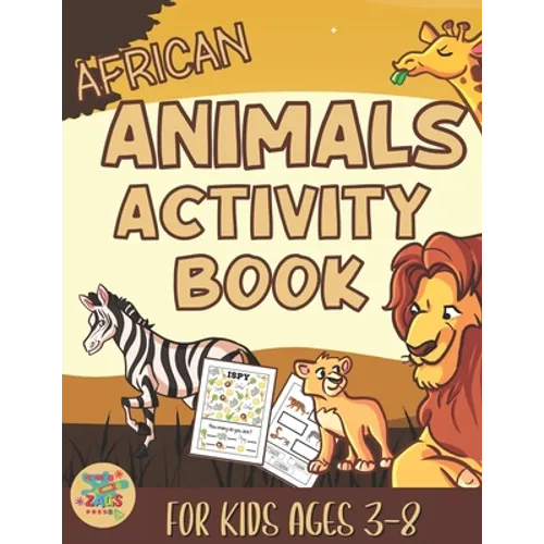 African animals activity book for kids 3-8: African Animals themed gift for kids ages 3 and up