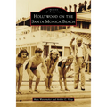 Hollywood on the Santa Monica Beach