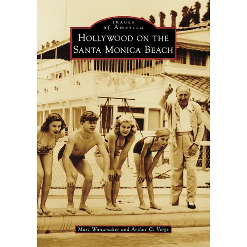 Hollywood on the Santa Monica Beach