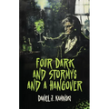 Four Dark and Stormys and a Hangover
