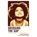 Bridging the Gap: Creating a Culturally Responsive School
