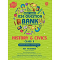 Most Likely Question Bank - History & Civics: ICSE Class 10 for 2022 Examination