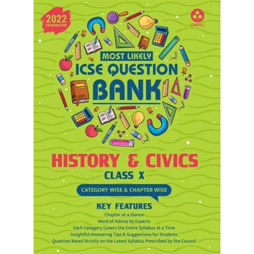 Most Likely Question Bank - History & Civics: ICSE Class 10 for 2022 Examination