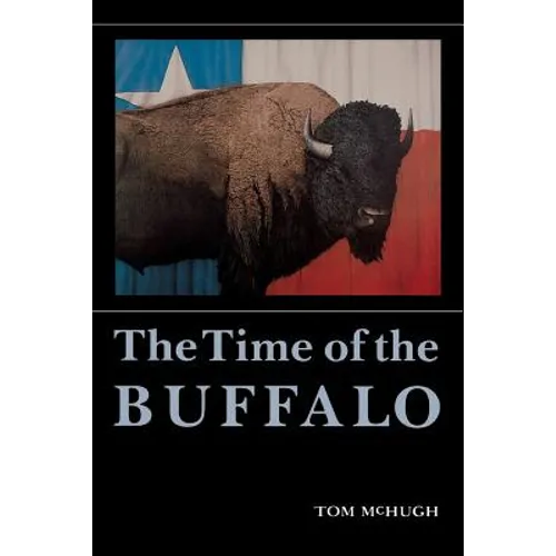 The Time of the Buffalo