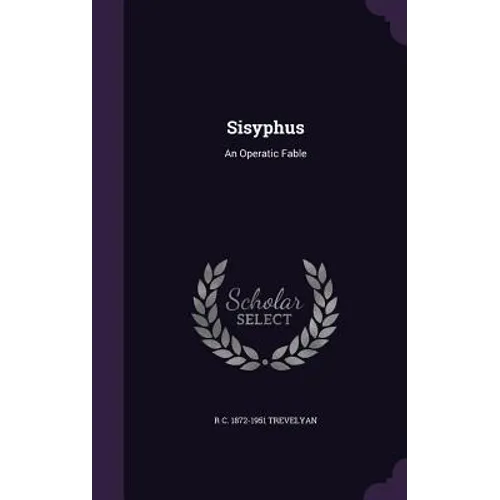 Sisyphus: An Operatic Fable