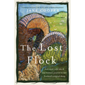 The Lost Flock: Rare Wool, Wild Isles and One Woman's Journey to Save Scotland's Original Sheep