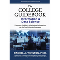The College Guidebook: INFORMATION & DATA SCIENCE: College Admissions & Profiles