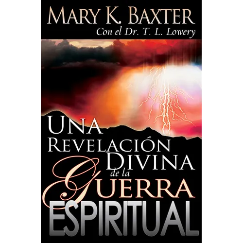 Una Revelación Divina de la Guerra Espiritual