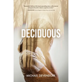 Deciduous