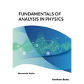 Fundamentals of Analysis in Physics