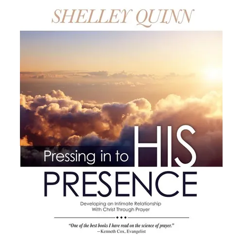 Pressing in to His Presence