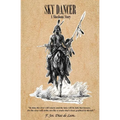 Sky Dancer: A Shoshoni Story