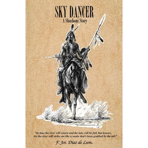 Sky Dancer: A Shoshoni Story