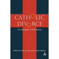 Catholic Divorce: The Deception of Annulments