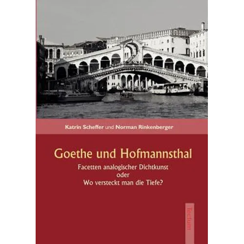 Goethe und Hofmannsthal