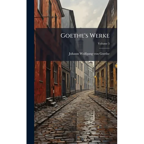 Goethe's Werke