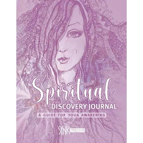 Spiritual Discovery Journal: Awaken your Heart and Soul with Meditation, Mediumship, Holistic Healing, Channeling, Ancestral Healing, Manifesting, Tar
