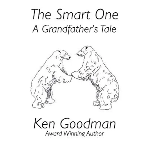 The Smart One: A Grandfather's Tale