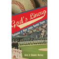 God's Lineup: Testimonies of Major League Baseball Players