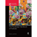 The Routledge Handbook of Festivals