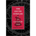 Time and the Astrolabe in the Cantebury Tales