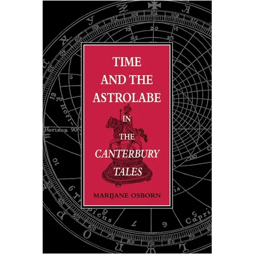 Time and the Astrolabe in the Cantebury Tales