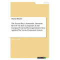 The Toyota Way. A Systematic Literature Review On How Companies In The European Food And Beverage Industry Have Applied The Toyota Production System