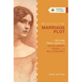 Resisting the Marriage Plot: Faith and Female Agency in Austen, Brontë, Gaskell, and Wollstonecraft