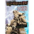 Climbing Everest (Totally True Adventures): How Two Friends Reached Earth's Highest Peak