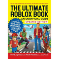 The Ultimate Roblox Book: An Unofficial Guide, Updated Edition: Learn How to Build Your Own Worlds, Customize Your Games, and So Much More!