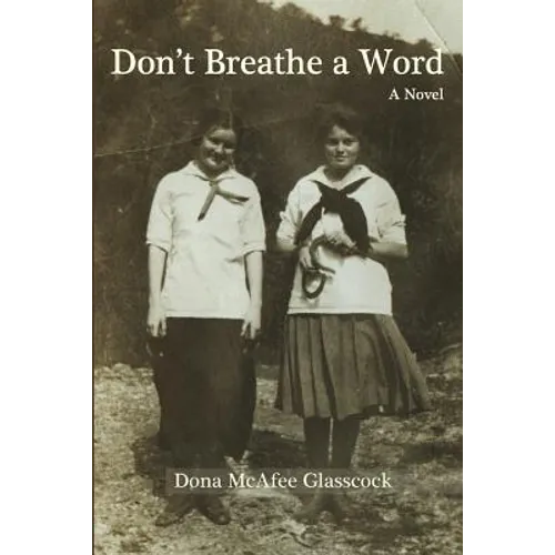 Don't Breathe A Word
