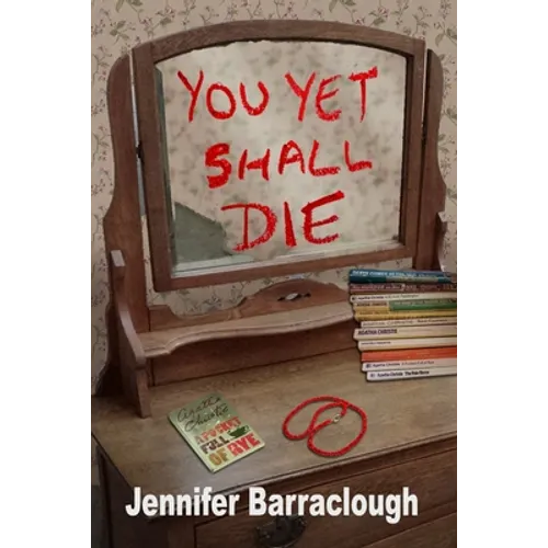 You Yet Shall Die