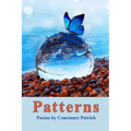 Patterns: Poems by Constance Patrick