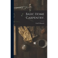 Basic Home Carpentry.