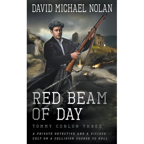 Red Beam of Day: A Historical Crime Thriller