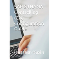 SAP S4 HANA Controlling (CO) Configuration Guide