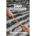 Simple Accountability: And Its Necessity In Your Life & Walk