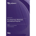 Eco Polymeric Materials and Natural Polymer