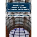 Strategic Information Systems Planning: Readings and Cases