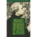 Of People and Plants: The Autobiography of Europe's Most Celebrated Healer