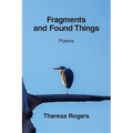 Fragments and Found Things