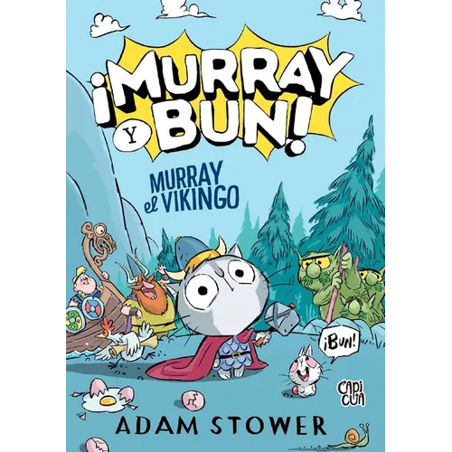 Murray, el Vikingo (¡Murray y Bun! 1)