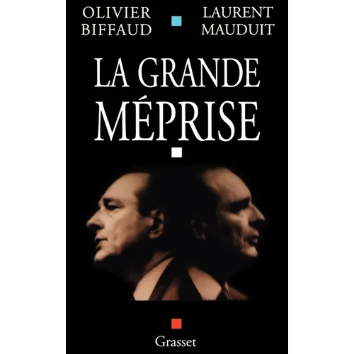 La grande méprise