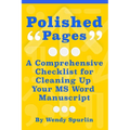 Polished Pages: A Comprehensive Checklist for Cleaning Up Your MS Word Manuscript