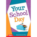 Your School Day