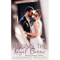Raising the Royal Barre, Ronaria's Princes Book 2