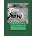 Dorset Sheep, or; The Winter Lamb